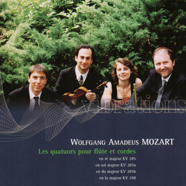 MOZART : Flute Quartet No. 1, No. 2, No. 3, No. 4 - Bruno Grossi, Flute – Isabella Piccioni, Viloin – Juan Lucas Aisemberg, Viola...