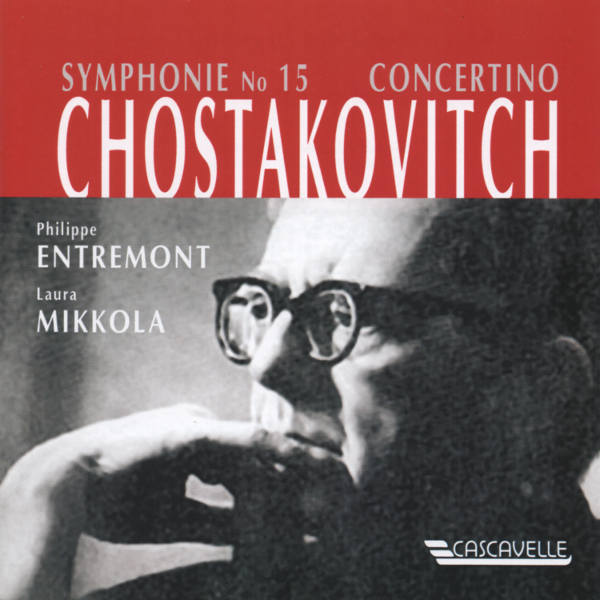 Shostakovich : Symphony No. 15 - Philippe Entremont & Laura Mikkola, Pianos