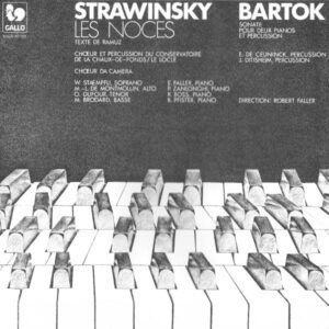 STRAVINSKY : LES NOCES – BARTÓK : SONATA FOR TWO PIANOS AND PERCUSSION