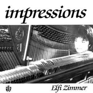 IMPRESSIONS – ELFI ZIMMER