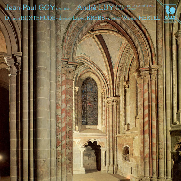 Dietrich BUXTEHUDE - Johann-Wilhelm HERTEL - Johann-Ludwig KREBS: Fantasia for Oboe and Organ - Jean-Paul Goy, hautbois - André Luy, orgue.