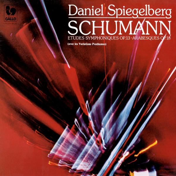 Robert Schumann: Symphonic Etudes, Op. 13 - Arabesque, Op. 18 - Daniel Spiegelberg, piano.