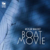 Roger Baudet: Boat Movie: Générique Boat Movie - Glénan - Fragments 1 - Bateaux de pêche au port - Gâvres - Méduses...