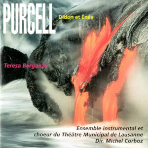 Purcell: Dido and Aeneas – Ensemble Instrumental de Lausanne – Chœur du Théâtre municipal de Lausanne – Michel Corboz