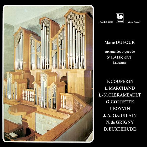 COUPERIN: Offertoire sur les Grands jeux - CLERAMBAULT: Basse et Dessus de Trompette - MARCHAND: Fond d'orgue - Marie Dufour, orgue