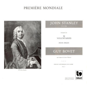 John Stanley: Organ Voluntaries – Guy Bovet