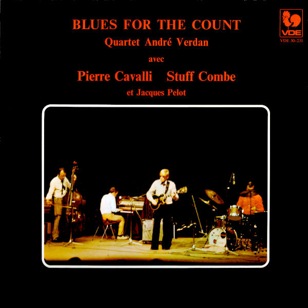 Blues for the Count - André Verdan Quartet - Pierre Cavalli, guitare - André Verdan, piano - Jacques Pelot, basse - Stuff Combe, batterie