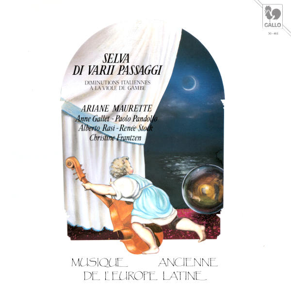 Renaissance Music: Selva di Varii Passaggi - Diminutions italiennes à la Viole de Gambe - Vicenzo RUFFO - Diego ORTIZ... - Ariane Maurette.
