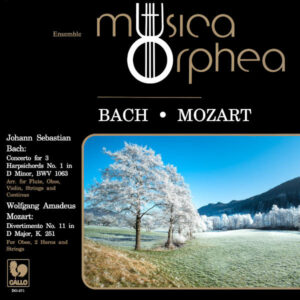 Bach: Concerto for 3 Harpsichords, BWV 1063 – Mozart: Divertimento No. 11 in D Major, K. 251 – Ensemble Musica Orphea