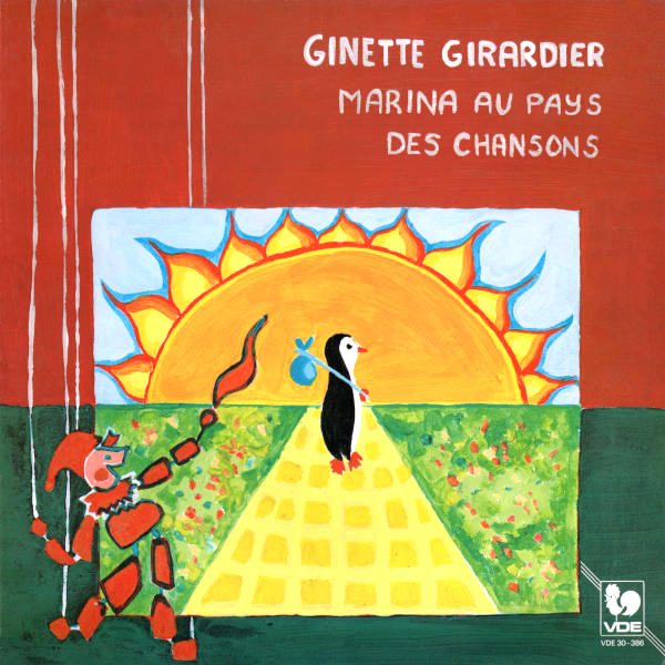 Ginette Girardier: Marina au pays des chansons - L'escargot - Les bruits - Le ballon - Le soleil, le vent, la pluie - Le petit pingouin....