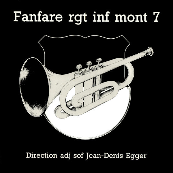 Swiss Army Brass Band - Kenneth ALFORD - Ferdinand HEROLD - Leroy ANDERSON - Wayne PEGRAM - Fanfare Rgt Inf Mont 7, Jean-Denis Egger