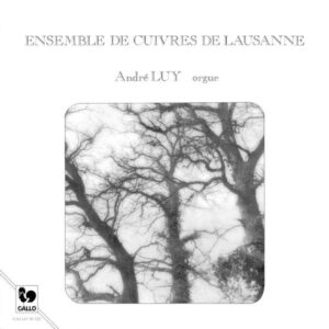 Adson – Farnaby – Reichel – Locke: Works for Brass Band – Ensemble de Cuivres de Lausanne