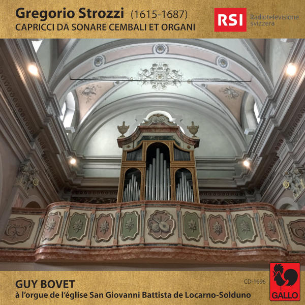 Gregorio StrozziI: Capricci da sonare cembali et organi, Op. 4 - Guy Bovet à l'orgue de l'église San Giovanni Battista de Locarno-Solduno.