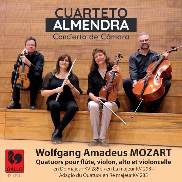 Mozart: Flute Quartets - Cuarteto Almendra: Ada Hidalgo, flûte - Emmanuel Siffert, violon - Raina Diankova, Alto - Vesselin Yanakiev, Cello.
