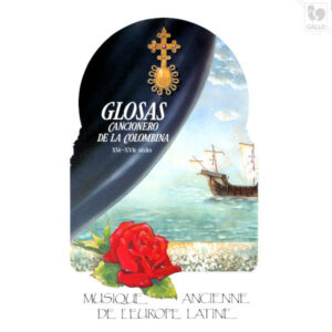 Cancionero de la Colombina – Ensemble Glosas