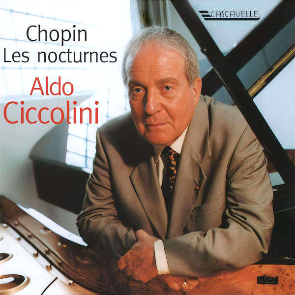 Chopin: The Nocturnes – Aldo Ciccolini