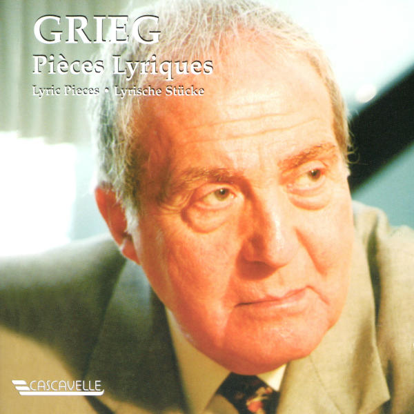 Edvard Grieg: Pièces Lyriques – Aldo Ciccolini (3 CD)
